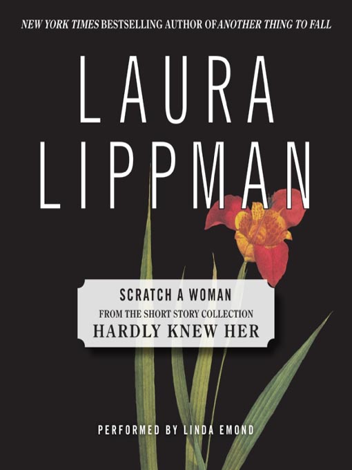 Title details for Scratch a Woman by Laura Lippman - Wait list
